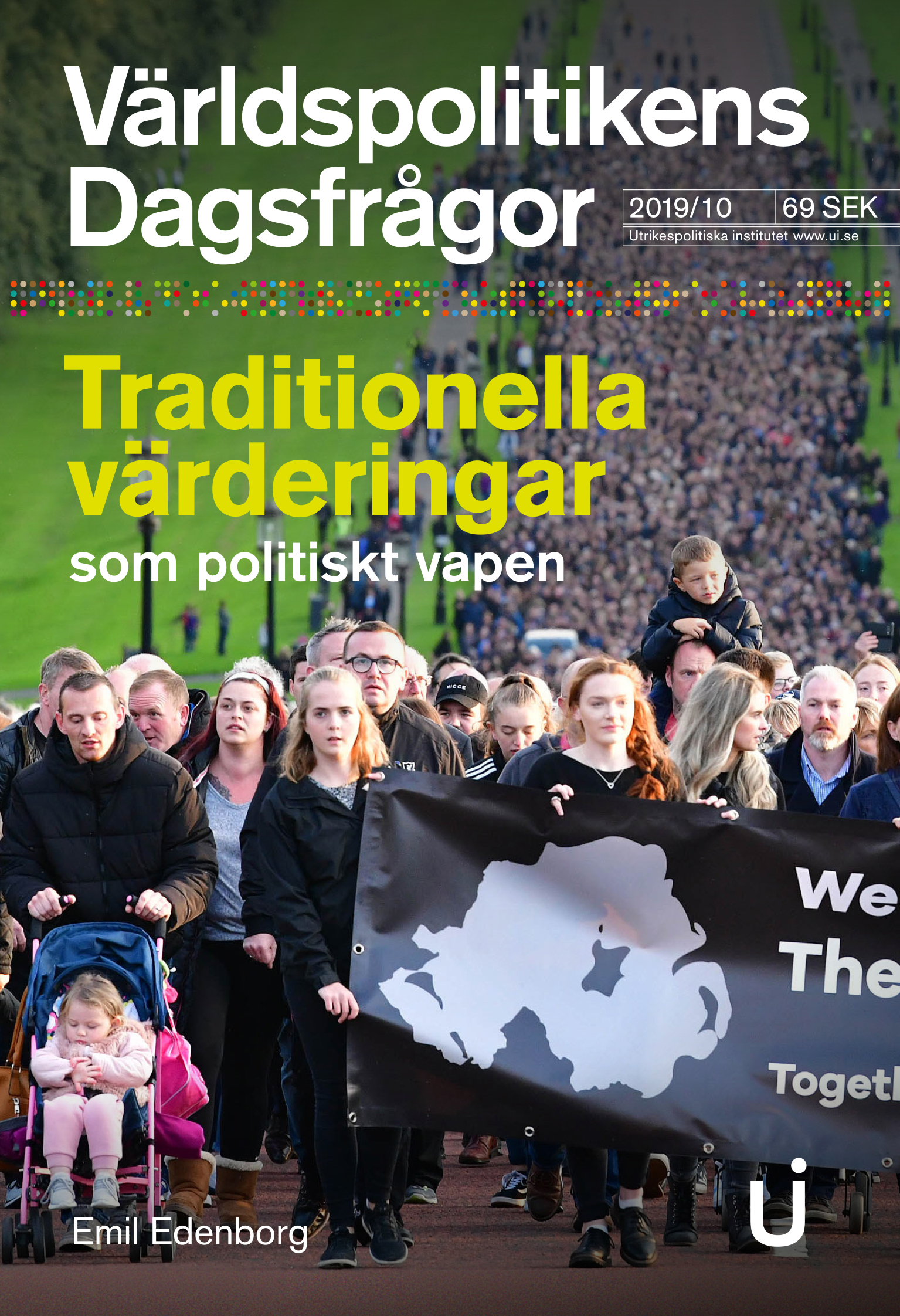 Traditionella värderingar som politiskt vapen